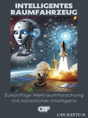 Intelligentes Raumschiff - ebook